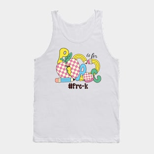 P Is For Pre-k Teacher Groovy Back to School Tank Top